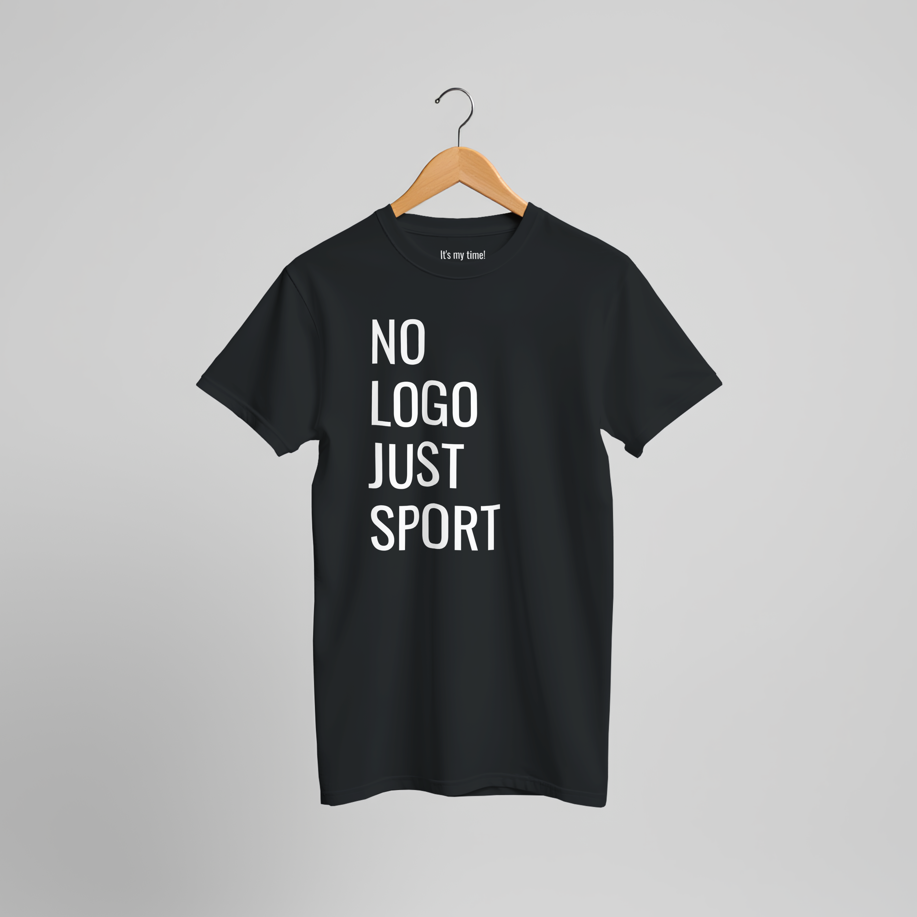 It's my time! NO LOGO JUST SPORT